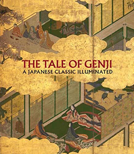 『the Tale Of Genji A Japanese Classic Illuminated』｜感想・レビュー 読書メーター