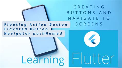 Flutter FloatingActionButton And ElevatedButton Learning Flutter