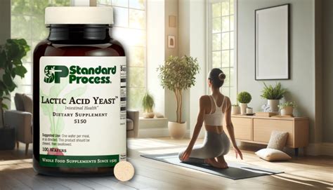 Lactic Acid Yeast™ By Standard Process Benefits Uses Ingredients And Journeys Holistic Life