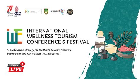 Live International Wellness Tourism Conference And Festival 2022 Day