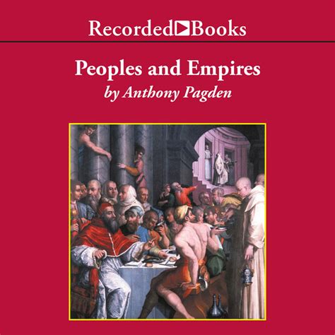 Peoples And Empires A Short History Of European Migration Exploration