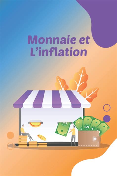 Buy Monnaie Et Linflation La Th Orie De La Monnaie Et Inflation Les