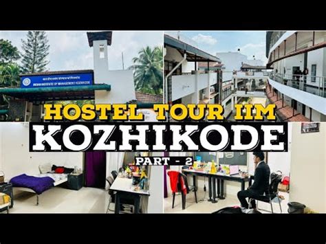 Iim Kozhikode Hostel Vlog Part Cat Motivation Iim Hostel