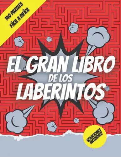 El Gran Libro De Los Laberintos Laberintos Para Adultos Cuotas