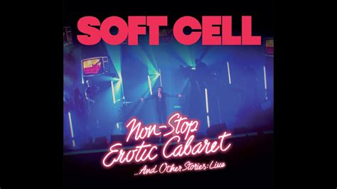 SOFT CELL Chips On My Shoulder From Non Stop Erotic Cabaret And