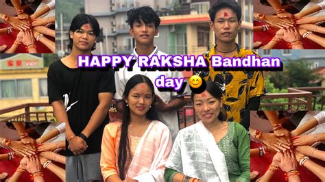 Hapyy Raksha Bandhan Day 😍😊😊😍 Youtube