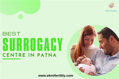 Best Surrogacy Centre In Patna Guaranteed Surrogacy Program