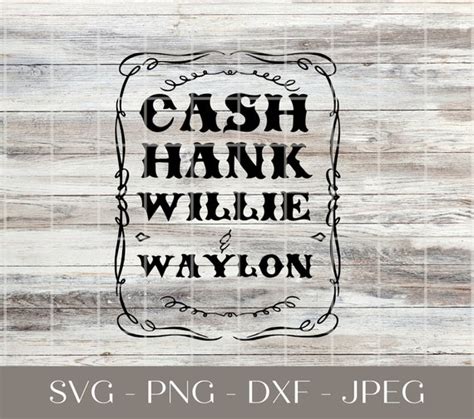 Cash Hank Willie And Waylon Svg Country Music Svg Etsy