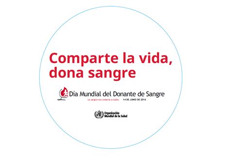 Día Mundial del Donante de Sangre 2016 la sangre nos conecta a todos