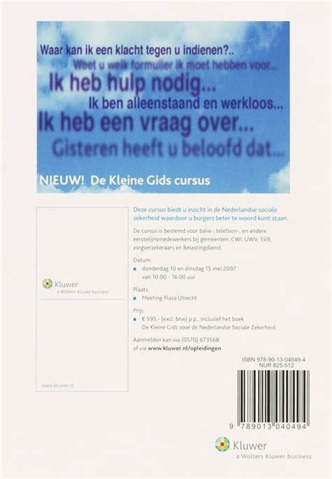 De Kleine Gids Voor De Nederlandse Sociale Zekerheid 9789013040494