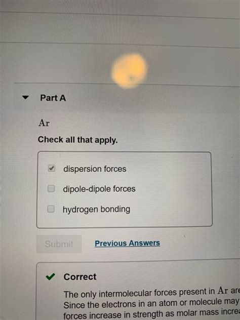 Solved Part A Ar Check All That Apply Dispersion Forces Chegg