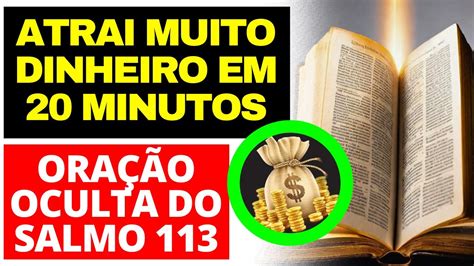 ORAÇÃO SECRETA que VAI LIBERAR MUITO DINHEIRO AINDA HOJE SALMO 113