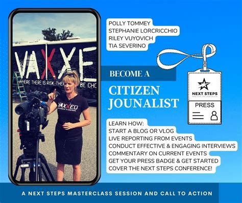 BECOME A CITIZEN JOURNALIST Next Steps