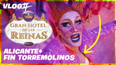 VLOG GRAN HOTEL DE LAS REINAS Con Ariel Rec ALICANTE TORREMOLINOS