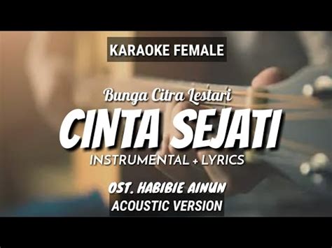 Cinta Sejati Bunga Citra Lestari Instrumental Lyrics By Ruang