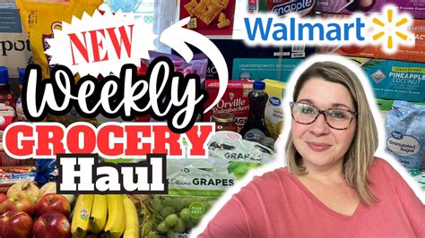 Large Weekly Walmart Grocery Haul Walmart Deals Meal Plan