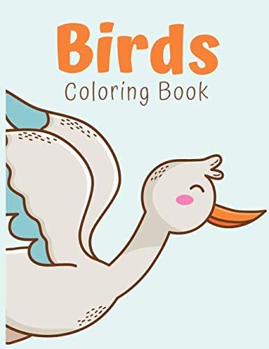 Birds Coloring Book: A Beautiful And Simple Bird Coloring Books With ...