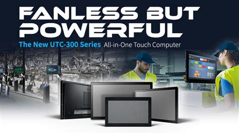 Advantech Launches The New UTC 300 All In One To Advantech