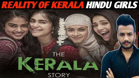 The Kerala Story 32000 Hindus Girls Converted In Muslims केरल के