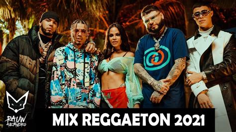 Mix Reggaeton 2021 Lo Mas Nuevo Myke Towers Rauw Alejandro Karol