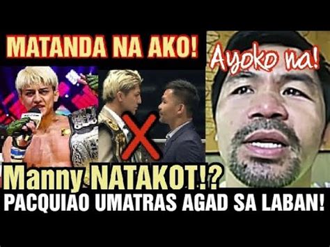 Breaking Pacquiao Umatras Agad Sa Laban Matanda Na Ako Youtube