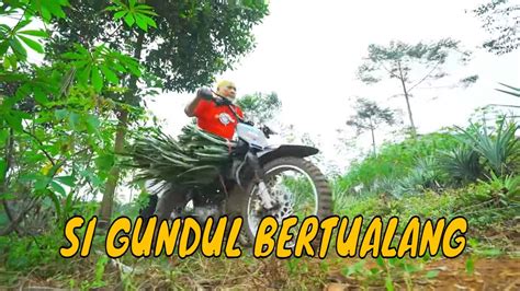 FULL MASAKAN UNIK NIKMAT ALA SI GUNDUL JEJAK SI GUNDUL 22 09 23