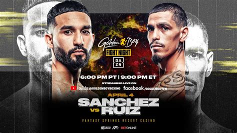 GOLDEN BOY FIGHT NIGHT TITO SANCHEZ VS ERIK RUIZ YouTube