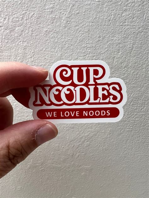 Cup Noodles Sticker We Love Noods Send Noods Laptop Sticker Water