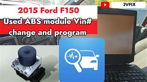 How To Program Used ABS Module On 2015 Ford F150 Using Forscan YouTube