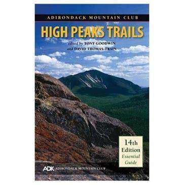 Adirondack Mountain Club Guide To Adirondack: High Peaks Trails ...