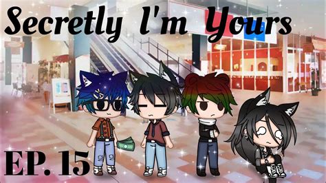 ~secretly Im Yours Ep 15 Gacha Club Lesbian Love Story Read Desc