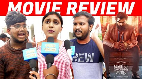 Vendhu Thanindhathu Kaadu Movie Review Silambarasan Gvm Arrahman