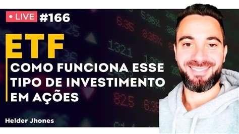 ETF Como funciona esse tipo de investimento em ações YouTube