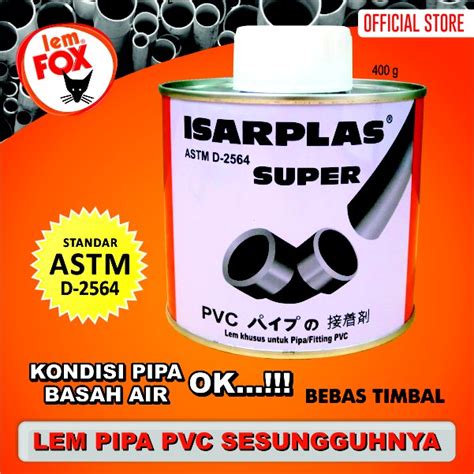 Jual Lem Fox Isarplas Super Kaleng Gram Lem Pipa Paralon Shopee