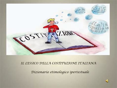 PPT IL LESSICO DELLA COSTITUZIONE ITALIANA Dizionario Etimologico