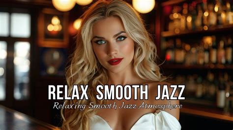 Smooth Jazz Bossa Nova For Work Positive Jazz To Relax Focus In A