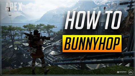 How To Bunny Hop In Apex Legends Beginners Guide Youtube