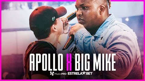 Apollo X Big Mike Segunda Fase Batalha Da Aldeia Youtube