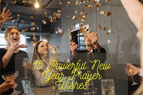 15 Powerful New Year Prayer Wishes