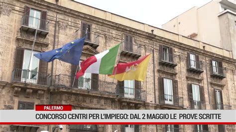 PALERMO Concorso Centri Per L Impiego Dal 2 Maggio Le Prime Prove