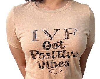 IVF Shirt Positive Vibes Only Shirt Rainbow Ivf Gift Infertile Gift