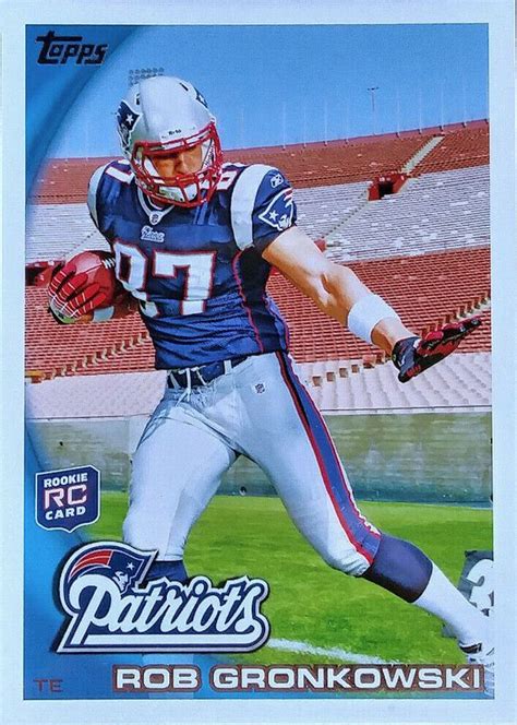 Rob Gronkowski 2010 Topps Base Price Guide - Sports Card Investor