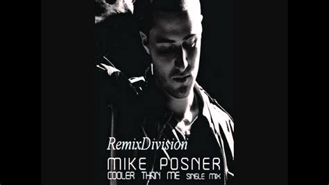 Cooler Than Me Mike Posner Remix Youtube