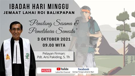 [live] Ibadah Minggu Jemaat Lahai Roi Balikpapan Minggu 3 Oktober