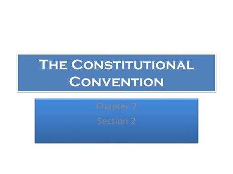 Ppt The Constitutional Convention Powerpoint Presentation Free