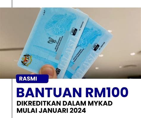 Bantuan Rm Dikreditkan Dalam Mykad Mulai Bulan Januari Syarat