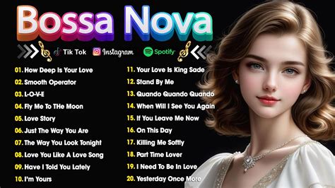 Beautiful Relaxing Bossa Nova Covers Bossa Nova Best Bossa