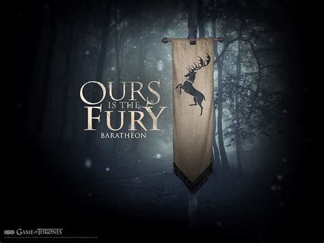 Hd Wallpaper Game Of Thrones Ours Is The Fury Baratheon Poster A Song