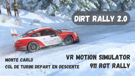 DiRT Rally 2 0 VR Motion Simulator 911 RGT Rally Col De Turini