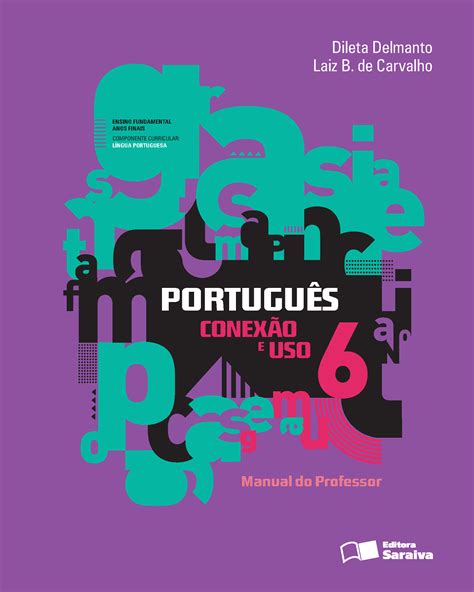 Português Conexão e Uso Manual do Professor 6º ano Editoras